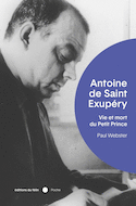 Antoine de Saint-Exupéry [nouvelle édition]